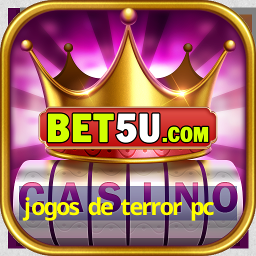 jogos de terror pc